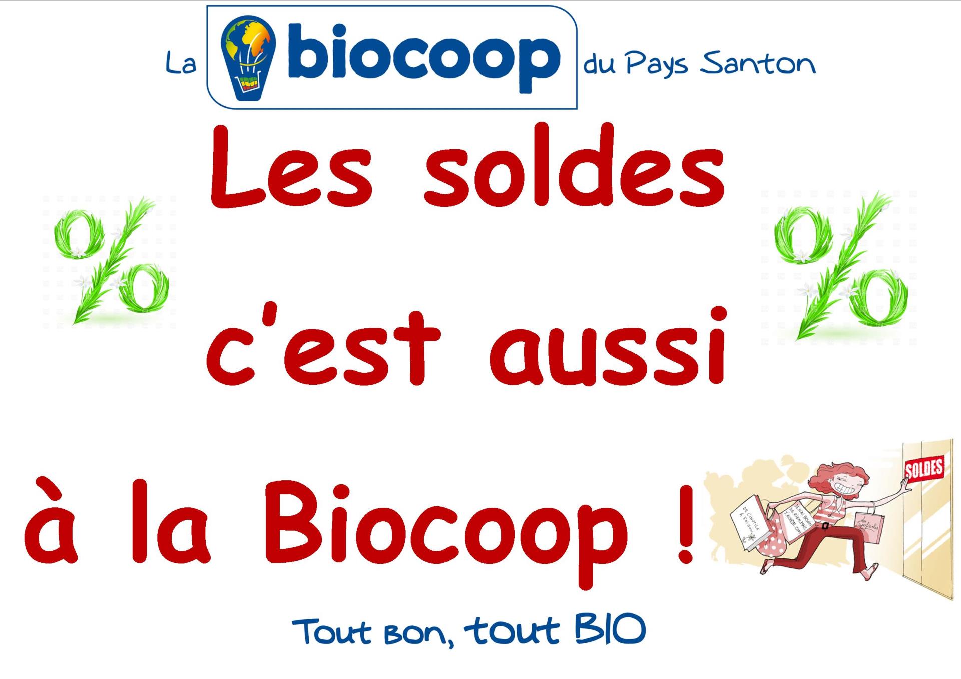 Les soldes c'est aussi à La Biocoop du Pays Santon Les soldes c'est aussi à La Biocoop du Pays Santon